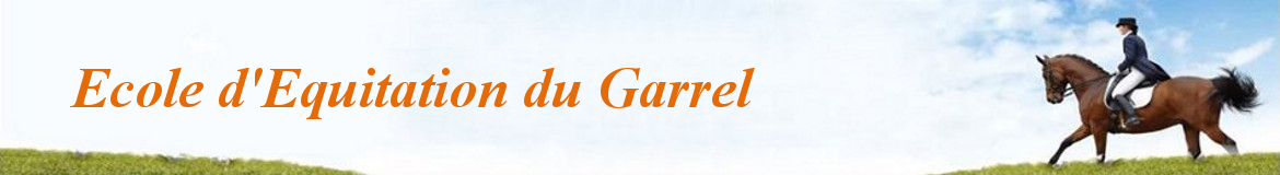 Ecole d'Equitation du Garrel